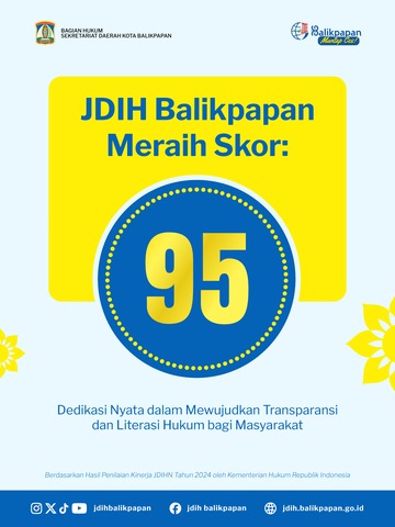 Komitmen Dalam Transparansi, JDIH Balikpapan Raih Nilai Kinerja Pengelolaan JDIH Terbaik II Kategori Kota Tahun 2024