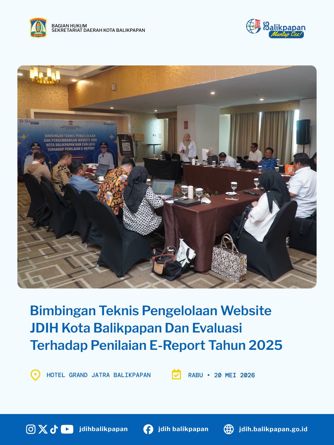 Perkuat Layanan JDIH Balikpapan, Bagian Hukum Sekretariat Daerah  Kota Balikpapan Gelar Bimbingan Teknis 